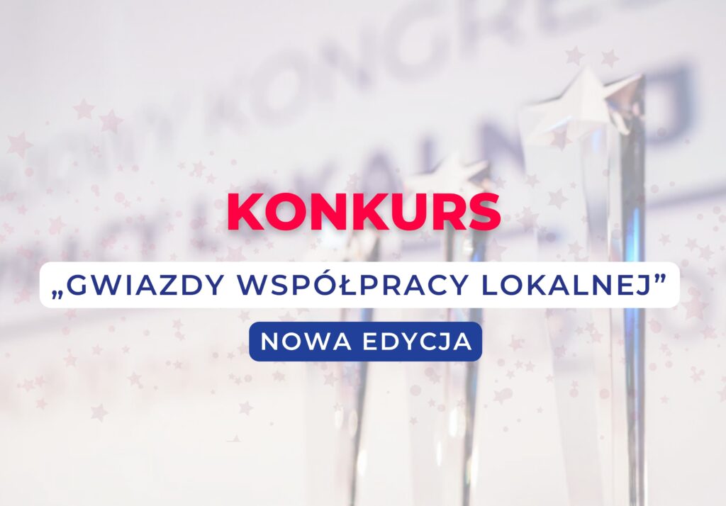 Konkurs „Gwiazdy Współpracy Lokalnej” – startuje nowa edycja